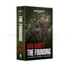 Dan Abnett Games Workshop Gaunt's Ghosts: The Founding (Paperback) knyga