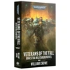 Crowe, William Games Workshop Warhammer 40,000 - Veterans of the Fall (Paperback)