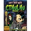 Indie Boards Cards Don't Mess with Cthulhu Deluxe