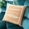 Dekoratyvinė pagalvėlė "Rezervuota geriausiam pasaulyje tėčiui"