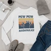 Džemperis "Pew Pew Madafakas" (be kapišono)