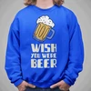Džemperis "Wish you were beer" (be kapišono)