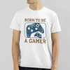 Marškinėliai "Born to be a gamer"