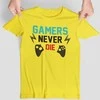 Marškinėliai "Gamers never die"