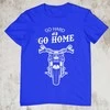 Marškinėliai "Go Home"