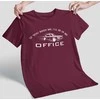 Marškinėliai "I'll be in my office"