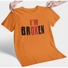 Marškinėliai "I'm broken"