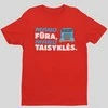 Marškinėliai "Mano fūra, mano taisyklės"