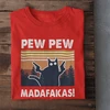 Marškinėliai "Pew Pew Madafakas"