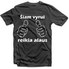 Marškinėliai "Reikia alaus"