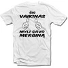 Marškinėliai "Šis vaikinas myli savo merginą"