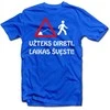 Marškinėliai "Užteks dirbti, laikas švęsti!"