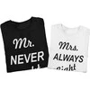 Marškinėlių komplektas "Mr NEVER Right &amp; Mrs ALWAYS Right"