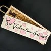 Medinė butelio dėžė "Su Valentino diena!"