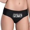 Moteriški apatiniai su spauda priekyje "Kada noriu, tada ir pikta"