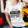 Moteriški marškinėliai "Forget your age"