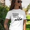 Moteriški marškinėliai "Kada noriu, tada ir OŽKA"