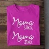 Moteriški marškinėliai "Mama sako, mama žino"