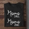 Moteriški marškinėliai "Mama sako, mama žino"
