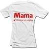 Moteriški marškinėliai "Mama - vaikai tai mėgsta"