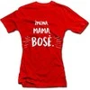 Moteriški marškinėliai "Mama. Žmona. Bosė"