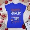 Moteriški marškinėliai "Turi vyno?"