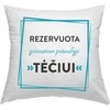 Pagalvės užvalkalas "Rezervuota tėčiui"