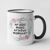 Puodelis "Ar būsi mano krikšto mamyte?"