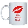 Puodelis "Mrs always right"