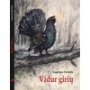BEF Knyga Eugenijus Drobelis: VIDUR GIRIŲ