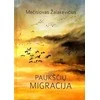 GTC Knyga Mečislovas Žalakevičius: PAUKŠČIŲ MIGRACIJA