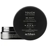 Artègo Plaukų modeliavimo vaškas Touch Be Matt matiniam efektui 100 ml