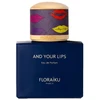 FLORAIKU AND YOUR LIPS EDP 30 ML