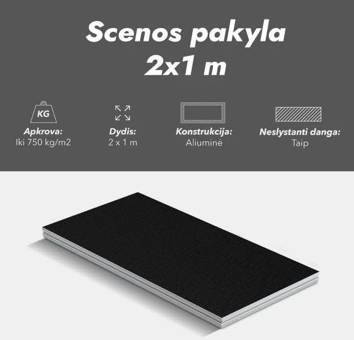 Scenos pakyla 2x1 m