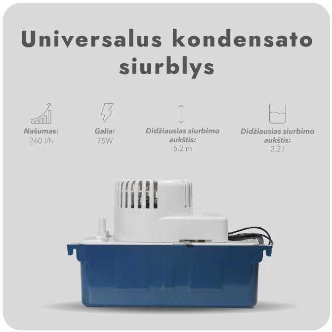 Kondicionierius Universalus kondensato siurblys