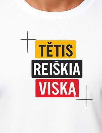 Balti marškinėliai Tėtis reiškia viską