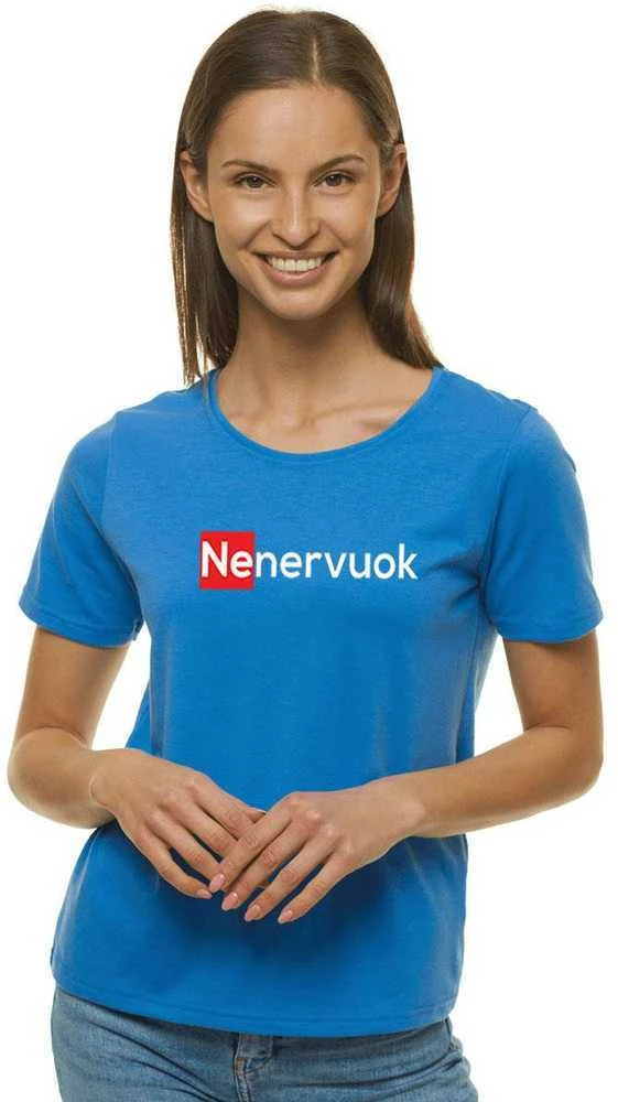 Moteriški mėlynos spalvos marškinėliai Nenervuok