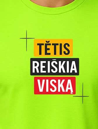 Neoniniai žali marškinėliai Tėtis reiškia viską