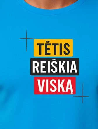 Šviesiai mėlyni marškinėliai Tėtis reiškia viską