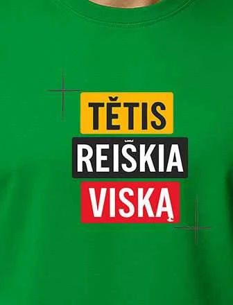 Žali marškinėliai Tėtis reiškia viską