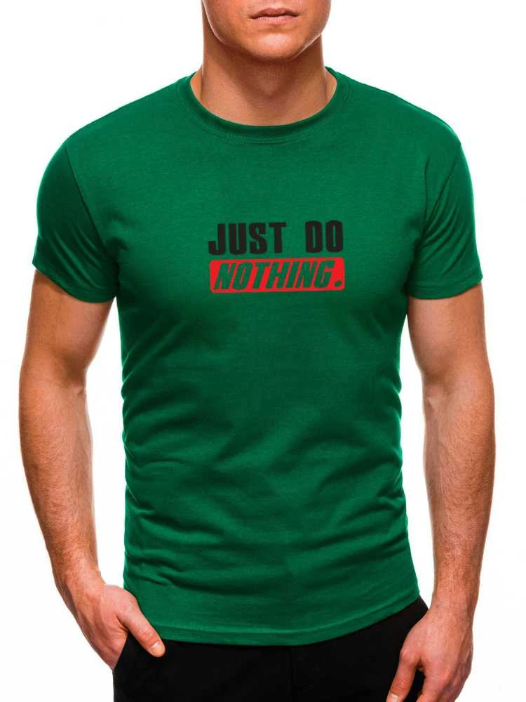 Žali vyriški marškinėliai Just do nothing