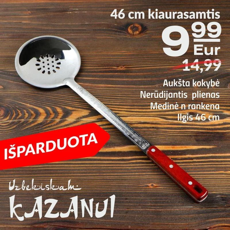 Kapgir Kiaurasamtis uzbekiškam kazanui 46 cm su medine rankena