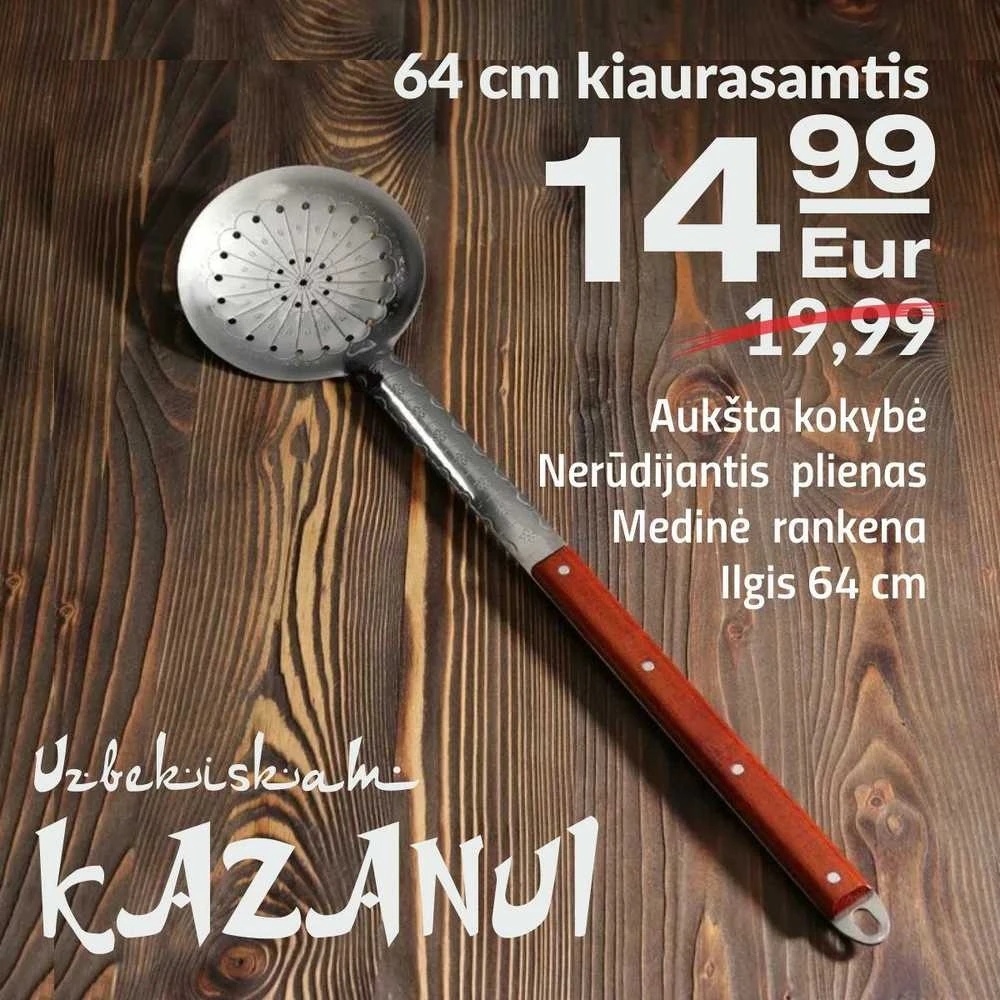 Kapgir Kiaurasamtis uzbekiškam kazanui 64 cm su medine rankena