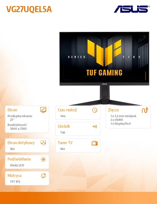 Monitorius ASUS TUF VG27UQEL5A - 80Hz 4K | 310Hz Full HD | IPS | 27''
