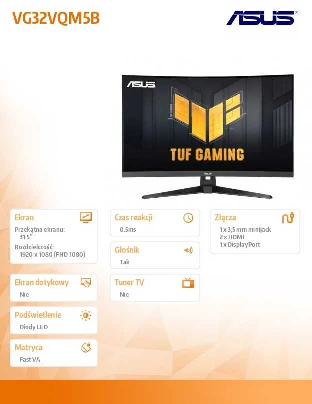 Monitorius ASUS TUF Gaming VG32VQM5B - 250Hz (OC) | Fast VA | 1500R | Full HD | 31.5"