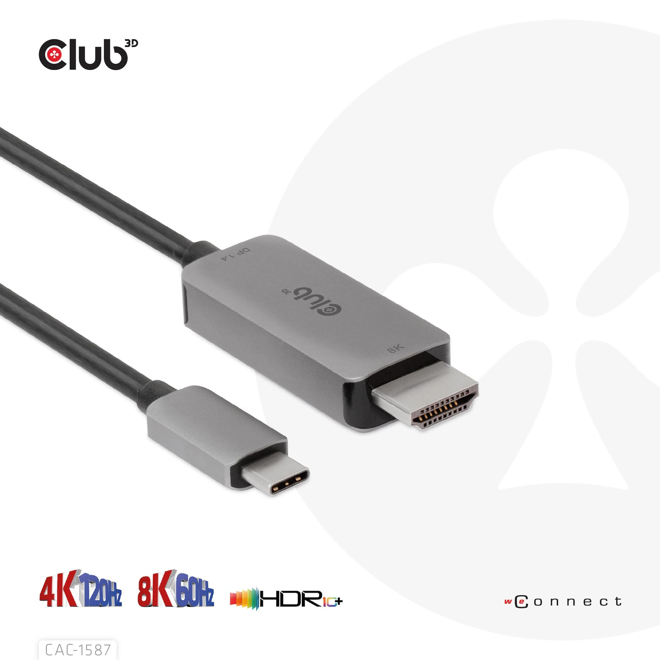 Club 3D CLUB3D USB Gen2 Type-C į HDMI 4K120Hz 8K60Hz HDR10 su DSC1.2 aktyviu M/M 3 m / 9,84 pėdų kabeliu