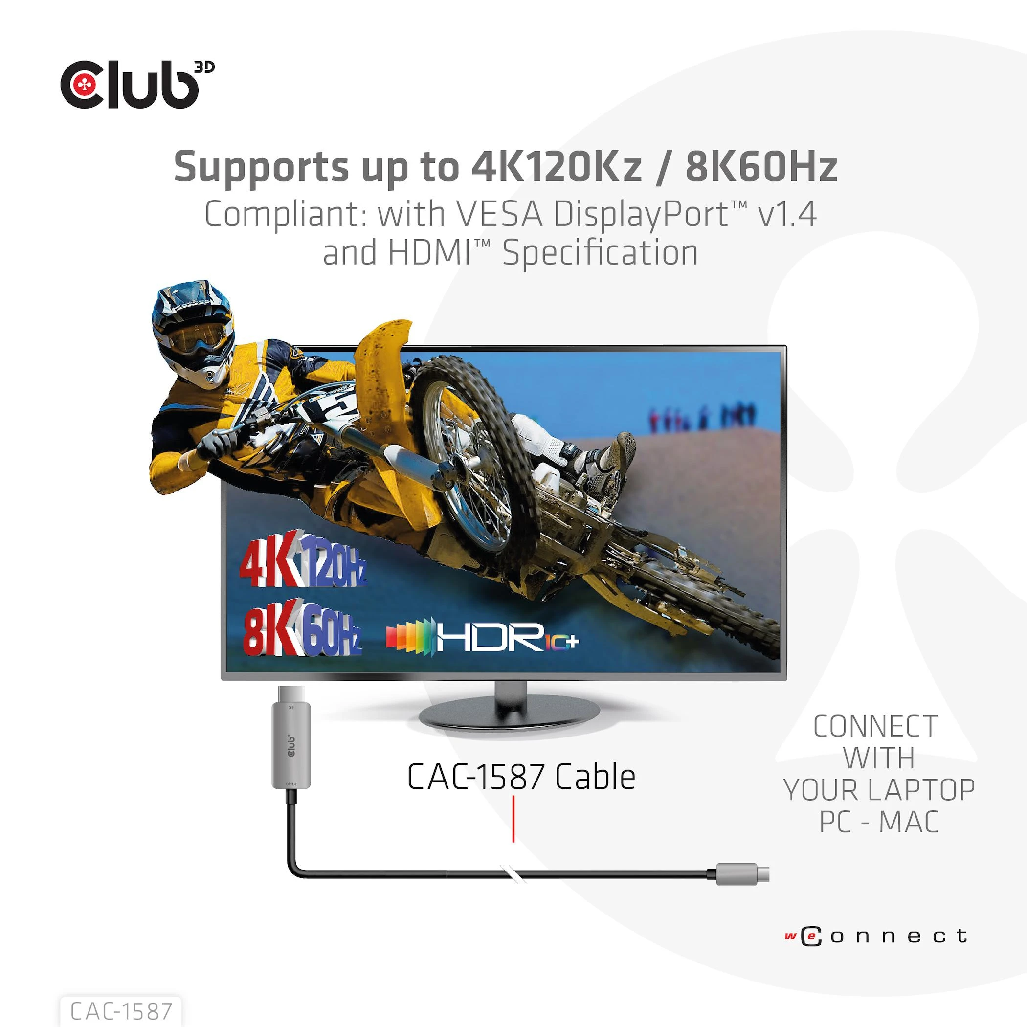 Club 3D CLUB3D USB Gen2 Type-C į HDMI 4K120Hz 8K60Hz HDR10 su DSC1.2 aktyviu M/M 3 m / 9,84 pėdų kabeliu