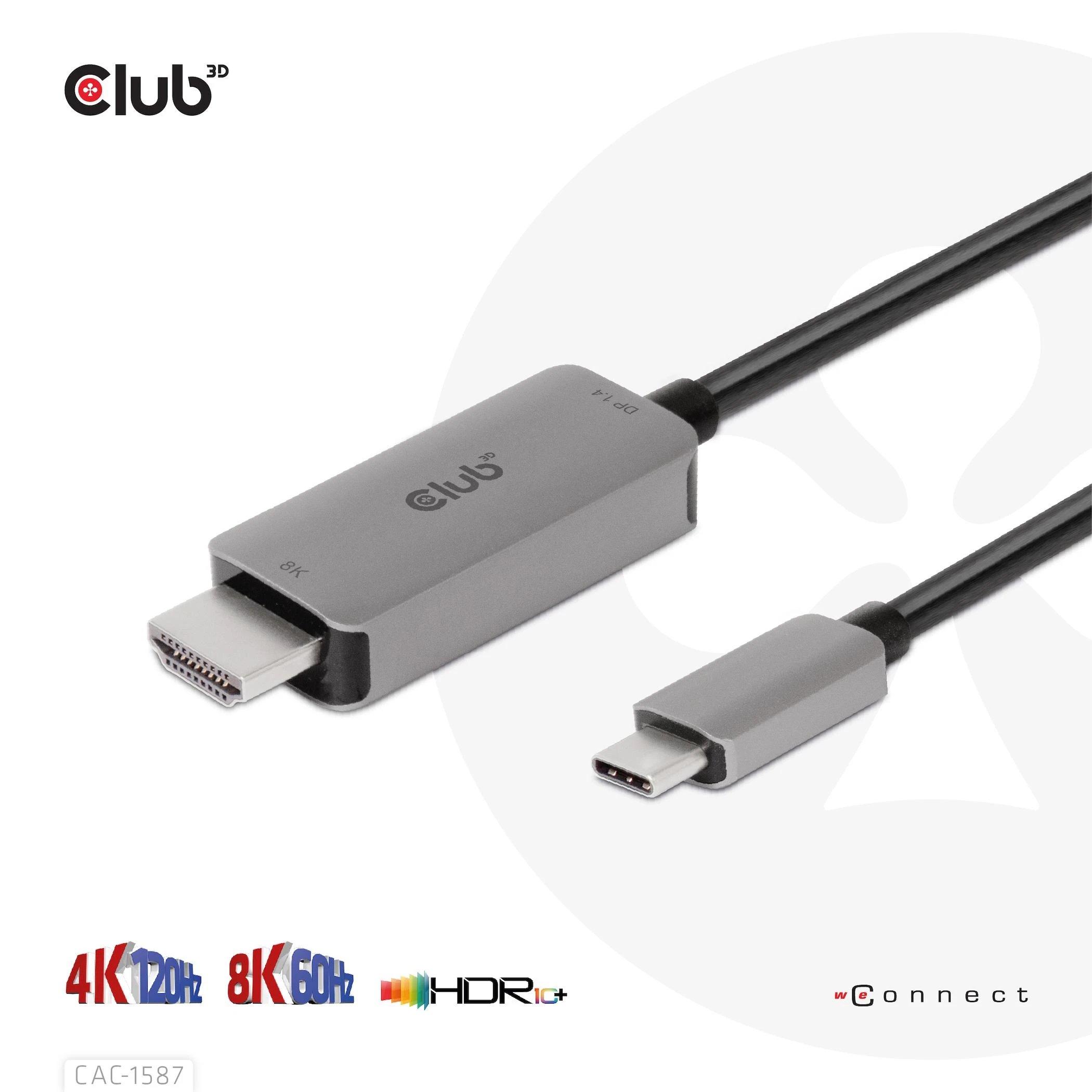 Club 3D CLUB3D USB Gen2 Type-C į HDMI 4K120Hz 8K60Hz HDR10 su DSC1.2 aktyviu M/M 3 m / 9,84 pėdų kabeliu