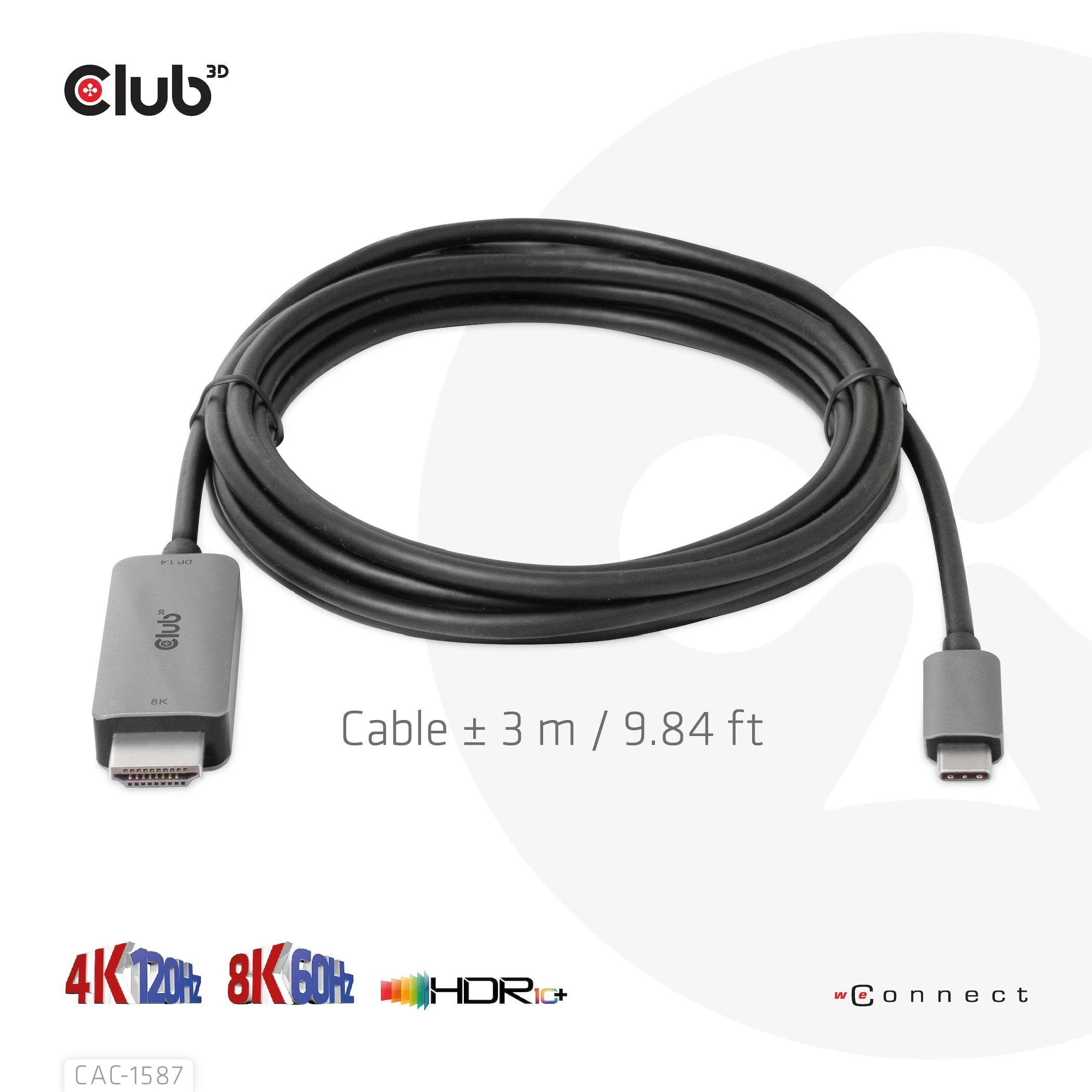 Club 3D CLUB3D USB Gen2 Type-C į HDMI 4K120Hz 8K60Hz HDR10 su DSC1.2 aktyviu M/M 3 m / 9,84 pėdų kabeliu