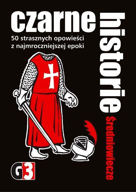 G3 Stalo žaidimas juodosios istorijos viduramžiai